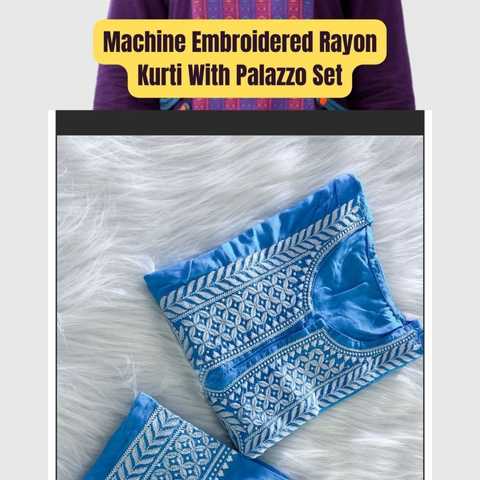 Machine_Embroidered_Rayon_Kurti With_Palazzo_Set