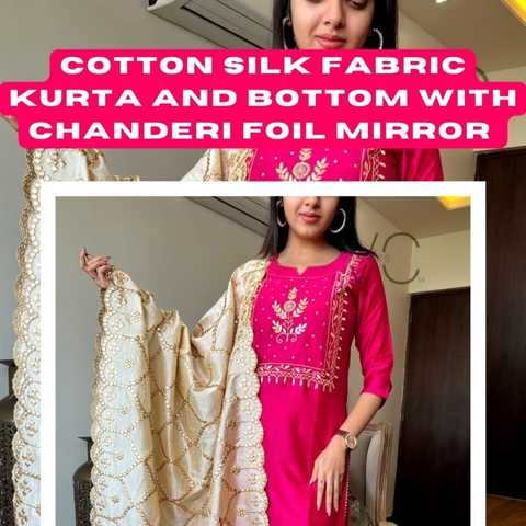 Cotton Silk Fabric Kurta and Bottom With Chanderi
