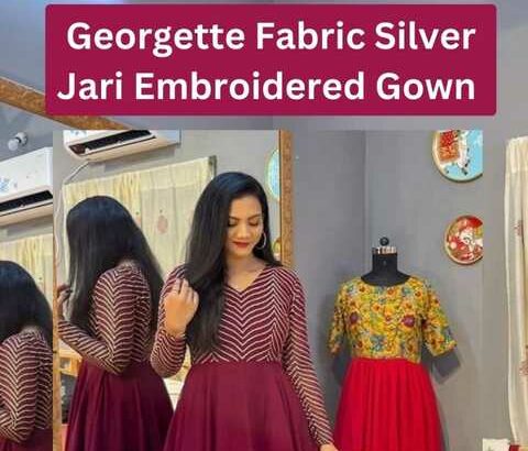 Georgette Fabric Silver Jari Embroidered Gowns